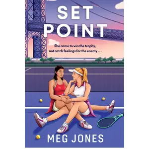 Set Point: A Novel (Game, Set, and Match: Volume Number 3) by Meg Jones [Paperback Book]