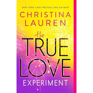 The True Love Experiment (DNADuo, 2) by Christina Lauren
