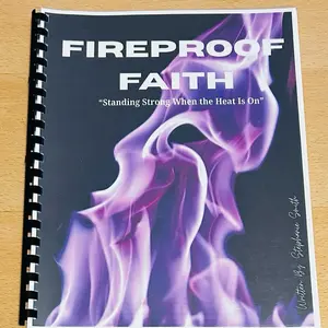 Fireproof Faith Guidebook - Standing Strong When the Heat is On - Inspirational Christian Self-Help Book