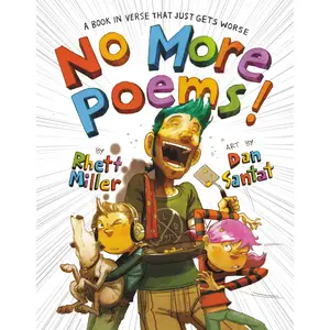 No More Poems! by Rhett Miller, Dan Santat [Hardcover Book]