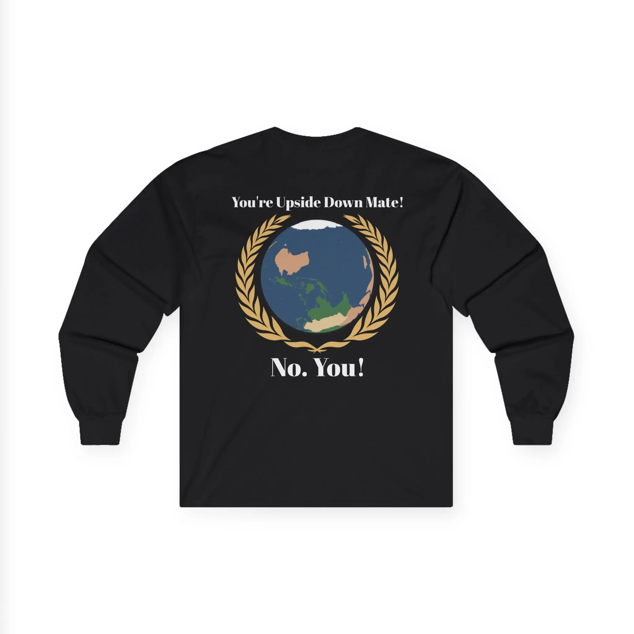 Earth from Space Science Lover Anti-Ignorance Unisex Long Sleeve Tee, Upside Down Mate, Astronomy Shirt, Educational Graphic Top, Science