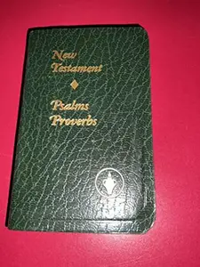 USED-The New Testament of Our Lord and Savior Jesus Christ with Psalms and Proverbs (KJV pocket size; green cover) by God (Unknown)