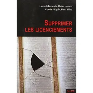 USED-SUPPRIMER LES LICENCIEMENTS by L GARROUSTE (Paperback)