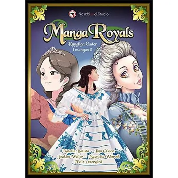 USED-Manga Royals : kungliga kläder i mangastil by Natalia Batista (Hardcover)