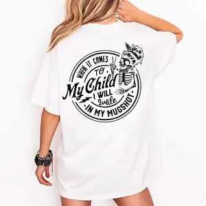 When It Comes To My Child I Will Smile In My Mugshot Tshirt, Skeleton Mom Humor Hoodie, Protective Parent Quote Sweatshirt, Edgy Family Graphic Shirt, Unisex Sweater Pullover Tee