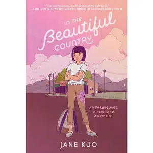 In the Beautiful Country by Jane Kuo [Hardback Book]