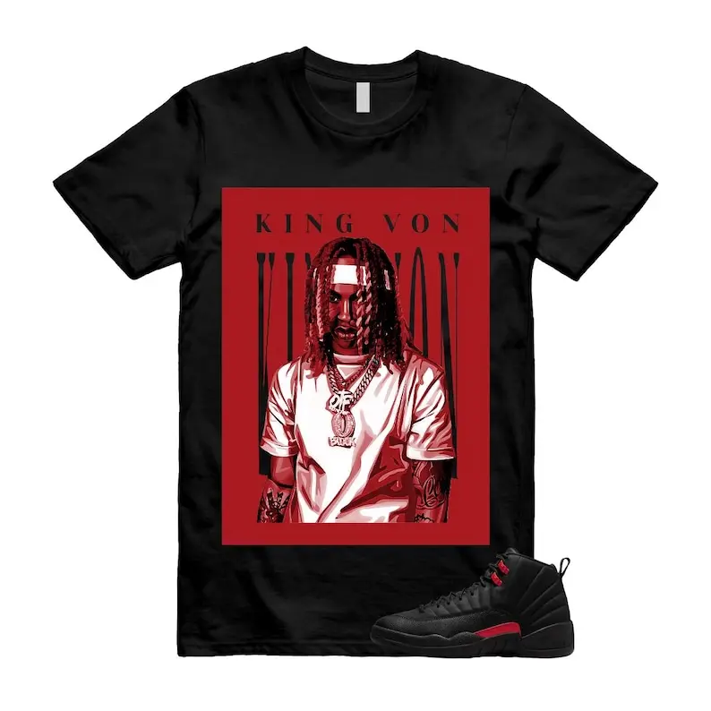AJ12 Bloodline Blac Red Matching T Shirt, KING VON Graphic Shirt, 90s Hip Hop Tee, Gift For Women and Man, Unisex T-Shirt, Sneaker Head Gift