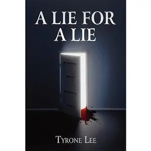 USED-A Lie for a Lie by Tyrone Lee (Paperback)