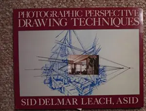 USED-Photographic Perspective Drawing Techniques by Sid Delmar Leach (Paperback)