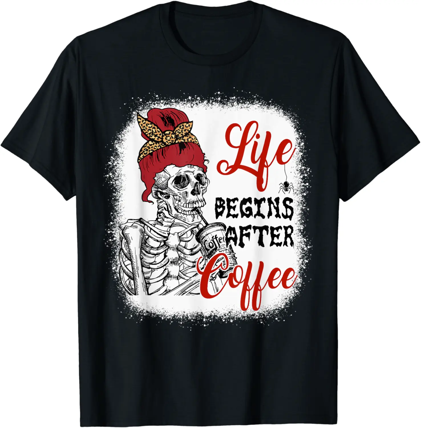 Life Begins After Coffee Skeleton Leopard Bleached T-Shirt - Prudencekto Shop 20B0BDKSSSCS