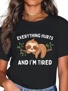 100% Cotton Everything Hurts And I'm Sloth T-Shirt Sweatshirt, Hoodie, Comfort Colors
