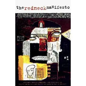 USED-The Redneck Manifesto by Jim Goad (Hardcover)