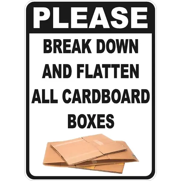 Metal Safety Sign for Cardboard Box Breaking Down and Flattening, 8x12 in, Indoor-Outdoor Home Decor Plaque