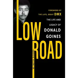 USED-Low Road: The Life and Legacy of Donald Goines by Allen, Eddie B. (Paperback)