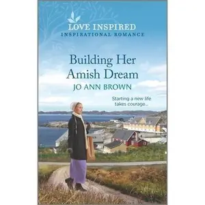 USED-Building Her Amish Dream: An Uplifting Inspirational Romance by Brown, Jo Ann (Mass Market Paperback)