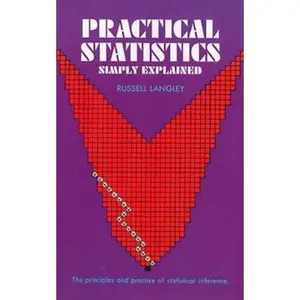 USED-Practical Statistics Simply Explained by Langley, Dr Russell a. (Paperback)