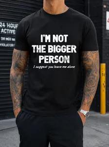 Im Not The Bigger Person I Suggest You Leave Me Alone Attitude Graphic Tee Vintage Washed Cotton T Shirt For Men Women Sarcastic Introvert Casual Streetwear Tee