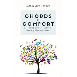 USED-Chords of Comfort: Unlocking Life's Lessons of Healing Through Music by Ron Isaacs (Paperback)