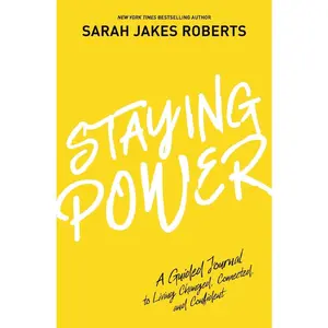 USED-Staying Power: A Guided Journal to Living Changed, Connected, and Confident (a Power Moves Experience) by Roberts, Sarah Jakes (Hardcover)