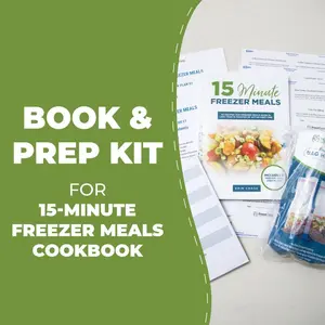 Book & Prep Kit for 15-Minute Freezer Meals
