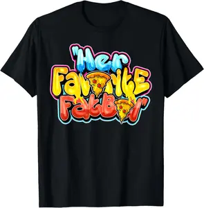 Her Favorite Fatboy T-Shirt