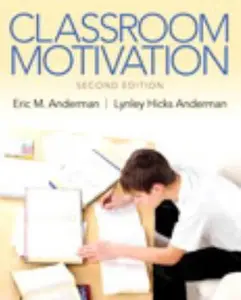 USED-Classroom Motivation (2nd Edition) by Eric M. Anderman (Paperback)