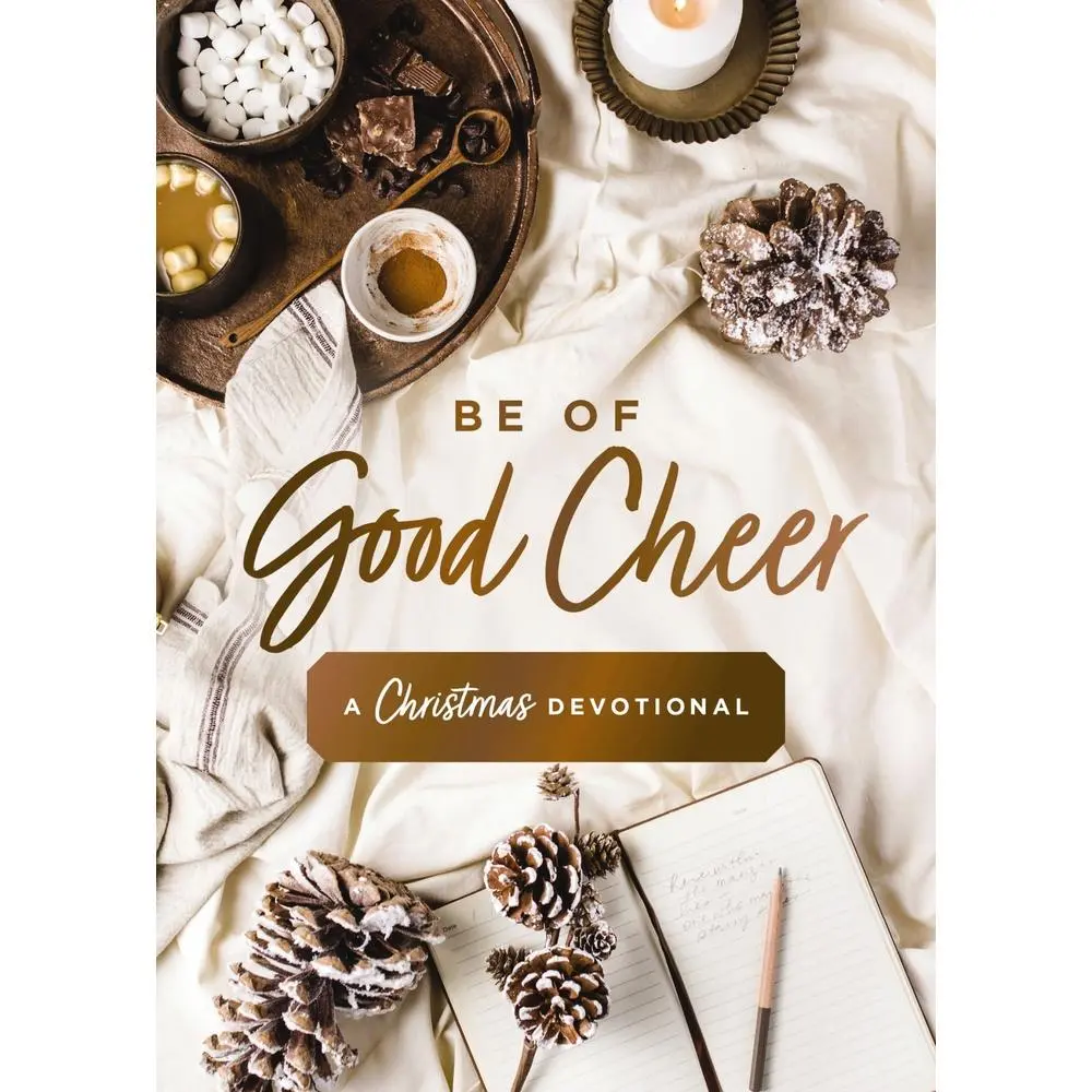 USED Book - Be of Good Cheer: A Christmas Devotional (40 Daily Devotions for the Advent Season) - The Perfect Christian Gift for the Holiday Season by Hill, Susan (Hardcover) - english