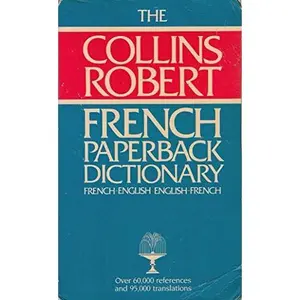 USED-Collins-Robert Paperback French Dictionary: French-English / English-French by Beryl T. Atkins (Paperback)