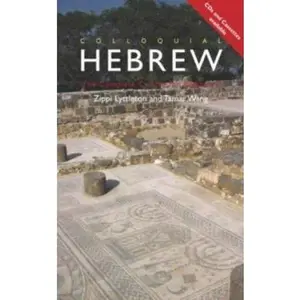 USED-Colloquial Hebrew by Zippi Lyttleton (Paperback)