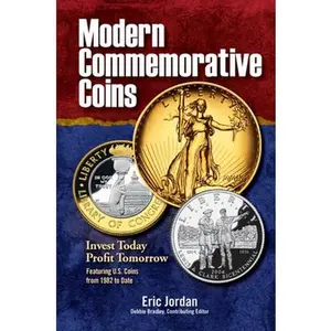 USED-Modern Commemorative Coins: Invest Today - Profit Tomorrow by Eric Jordan (Paperback)