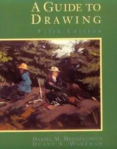 USED-A Guide to Drawing by Daniel M. Mendelowitz (Paperback)