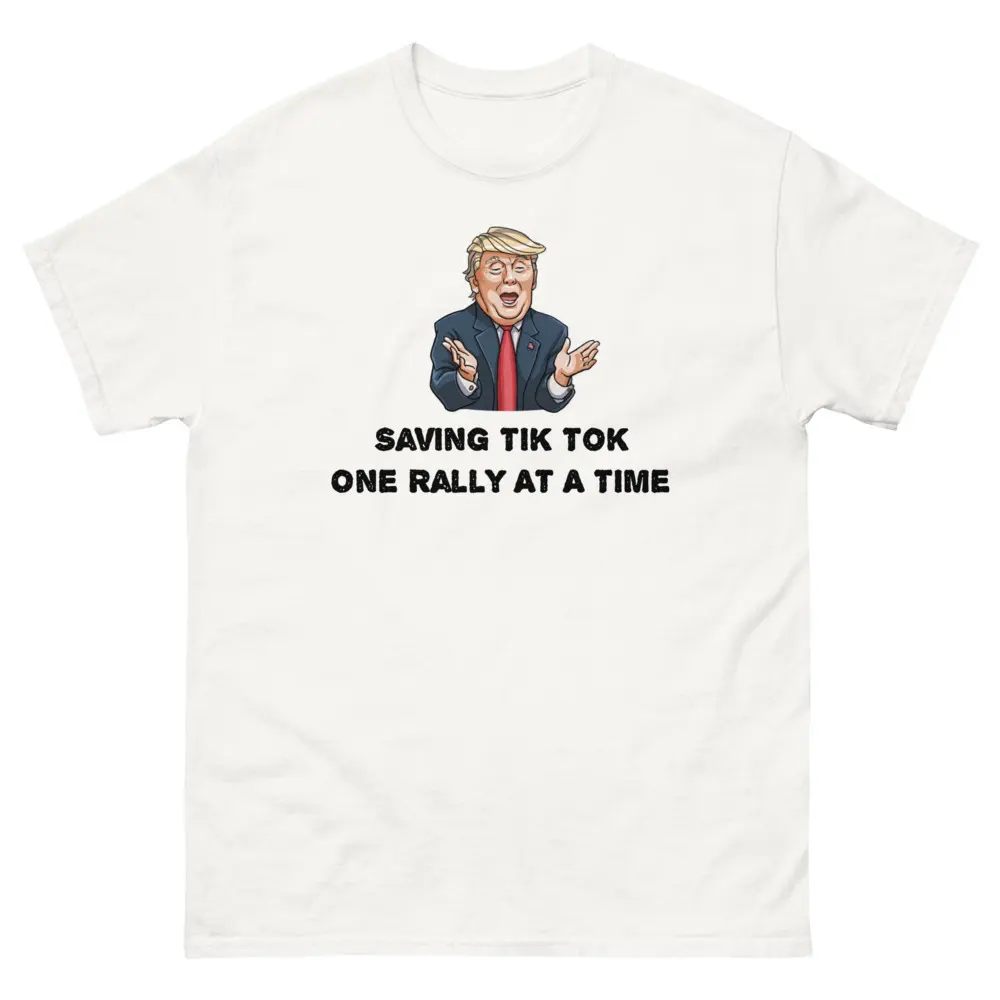 Unisex Trump Saving TikTok Classic Tee - Versatile Fit Design with Breathable Fabric for Everyday Wear Cotton Menswear