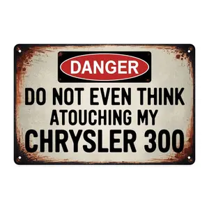 Funny Car Warning Chrysler 300 Tin Sign， Vintage Chrysler 300 Metal Sign Print Aesthetic Room Decoration for Home Bedroom Kitchen Bar Dorm Bathroom Wall Decor 8 X 12 Inch