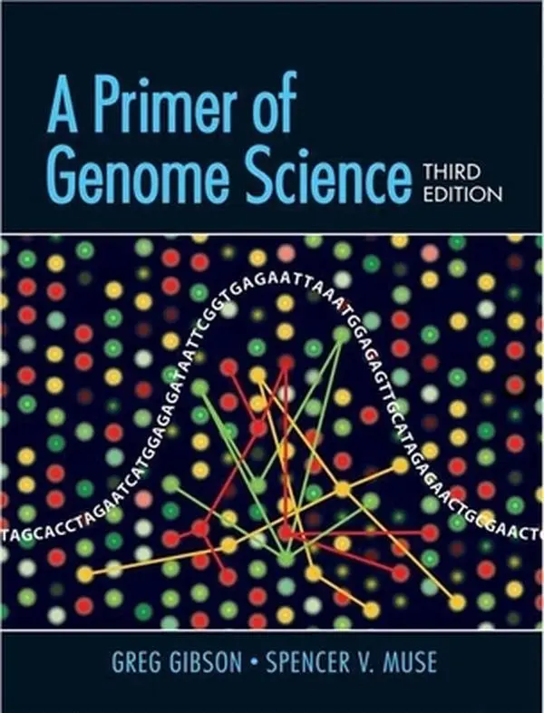USED Book - A Primer of Genome Science by Gibson, Greg (Paperback) - english