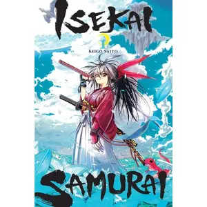 Isekai Samurai, Vol. 1 -- Keigo Saito - Paperback