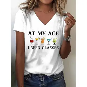 Trendy V-neck T-shirt, standard size, printed with the words "At my age, I need glasses."