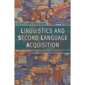 USED-Linguistics and Second Language Acquisition by Cook, Vivian (Paperback)