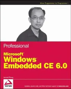 USED-Professional Microsoft Windows Embedded CE 6.0 by Samuel Phung (Paperback)