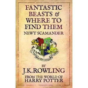 USED-Fantastic Beasts and Where to Find Them (Hogwarts Library Books)- 2009 Edition by J. K. Rowling (Paperback)