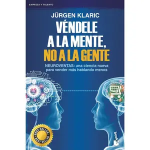Véndele a la mente, no a la gente / Mindcode (Spanish Edition)