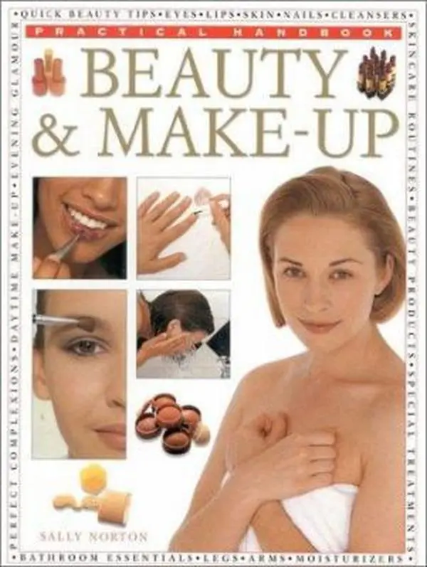 Used Beauty & Make-Up Practical Handbook - Sally Norton, Soft Cover English Book with Beauty Tips for Skin, Glowing Healthy Skin & Perfect Complexion