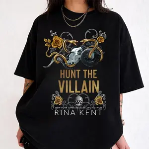 Hunt The Villain T-Shirt, Legacy Of Gods Sweatshirt, Dark Romance Merch, The Heathens Hoodie, Rina Kent Author Tee, 2 OPTIONS: FRONT AND BACK