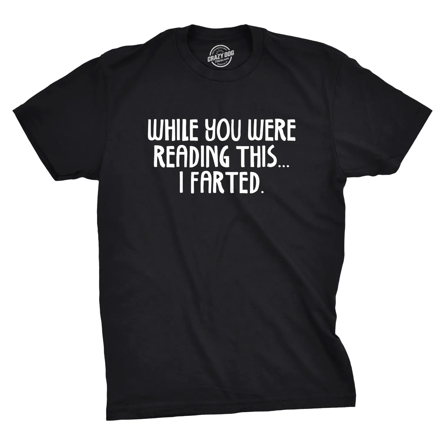 Mens While You Read This I Farted Funny Offensive Farting Humor T shirt Mens Funny T Shirts Cool Vintage Fashion T-Shirt Gift Classic Menswear Funny Adult Humor Short Sleeve Novelty Tees for Guys Black