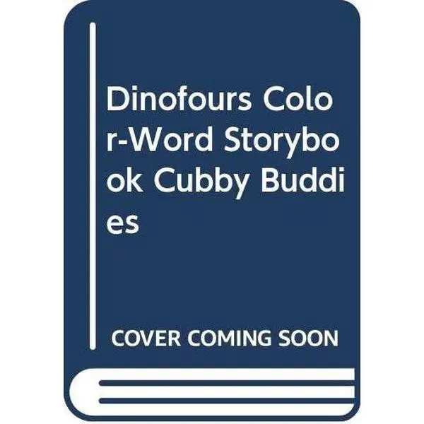 USED Book - Dinofours Color-Word Storybook Cubby Buddies by Steve Metzger (Hardcover) - english