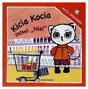 USED-Kicia Kocia mowi NIE by Anita Glowinska (Paperback)