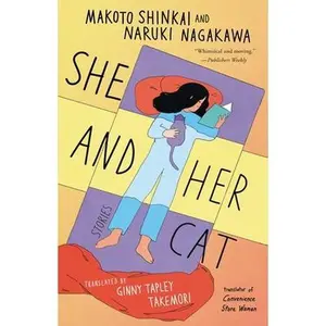 She and Her Cat: Stories -- Makoto Shinkai, Paperback