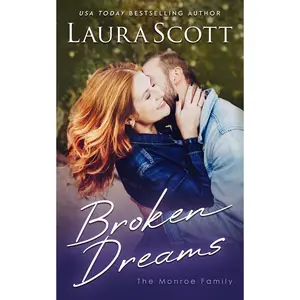 Broken Dreams: A Christian Medical Romance (Monroe Family Series) Paperback – August 24, 2023