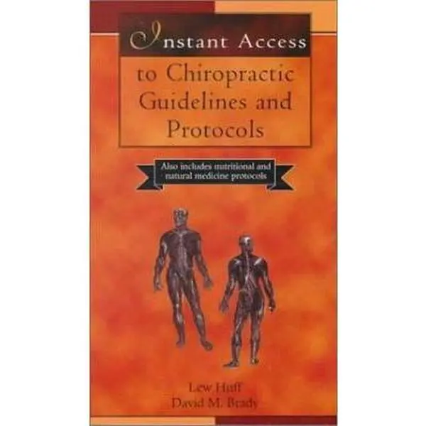 USED Book - Instant Access to Chiropractic Guidelines and Protocols by Lew Huff DC (Paperback) - english