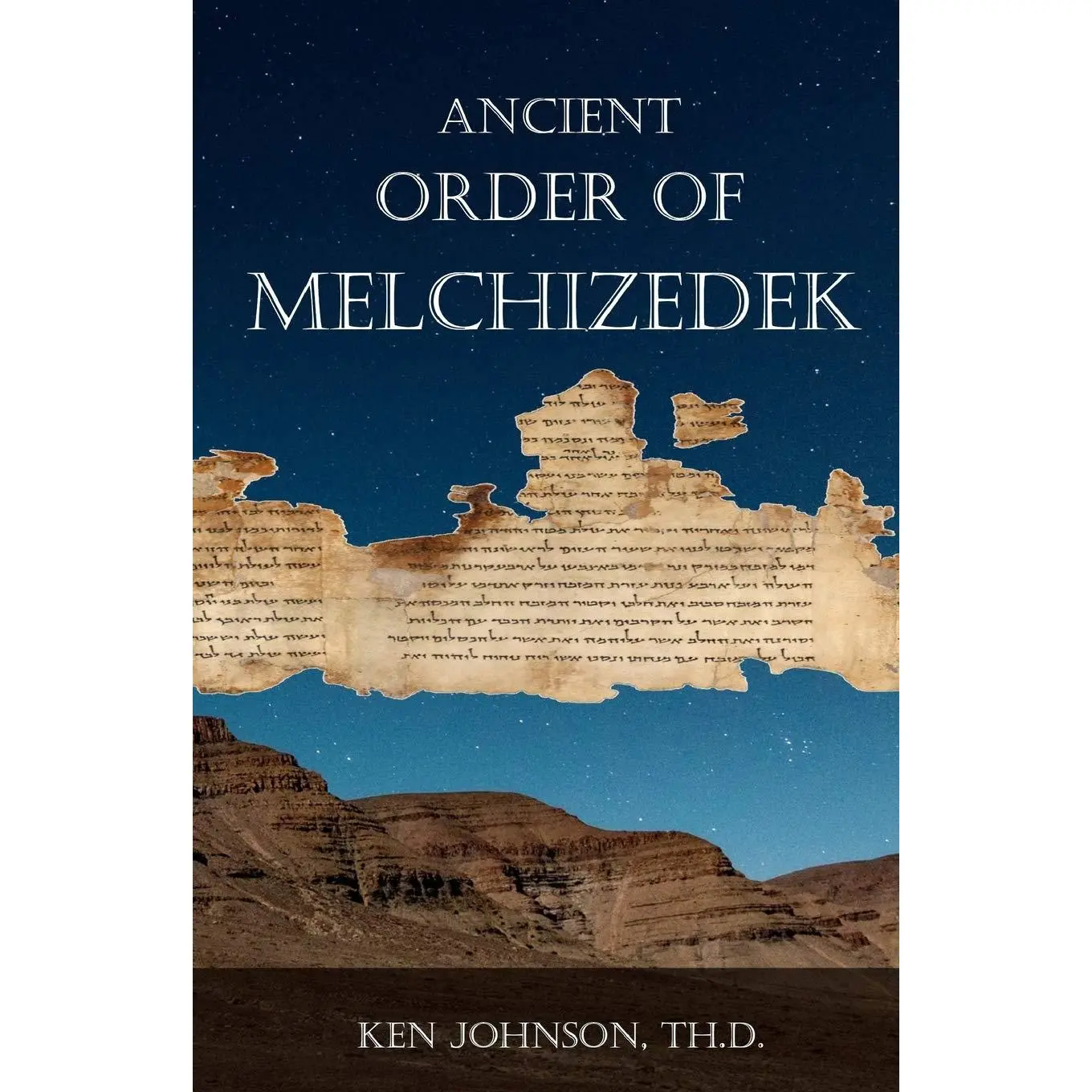 Ancient Order of Melchizedek