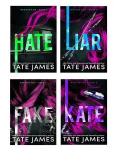 Madison Kate (4-book series) A spicy and suspenseful Novel by Tate James : Hate - Liar - Fake - Kate (Paperback)
